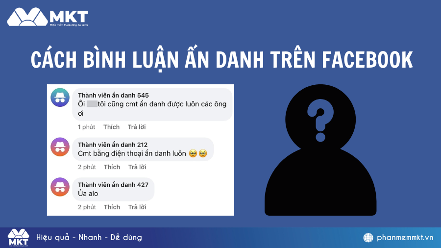 Hướng dẫn cách bình luận ẩn danh trên Facebook cực đơn giản