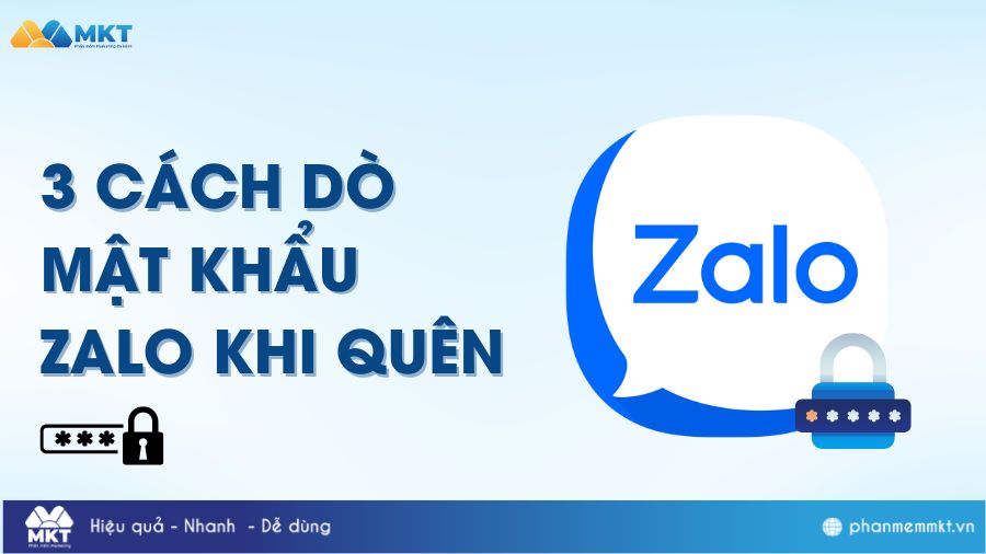 Cách Dò Mật Khẩu Zalo Khi Quên Mật Khẩu Đăng Nhập