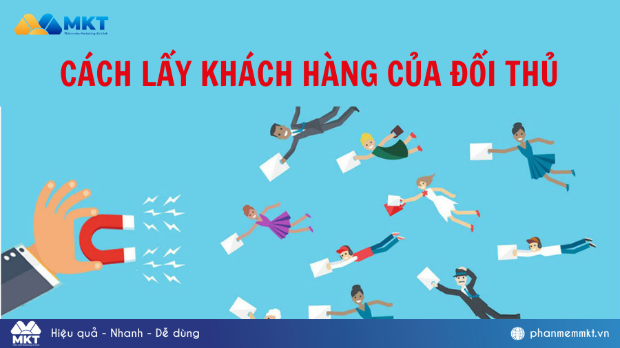 Cách lấy khách hàng của đối thủ trên Facebook và Zalo 