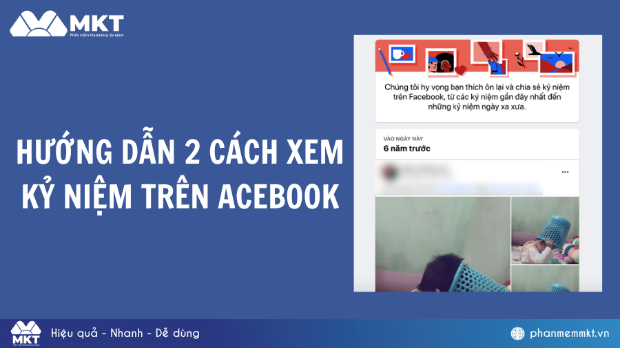 cách xem kỷ niệm trên Facebook