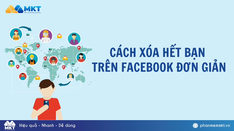 Hướng dẫn 3 cách xóa hết bạn bè trên Facebook cực đơn giản