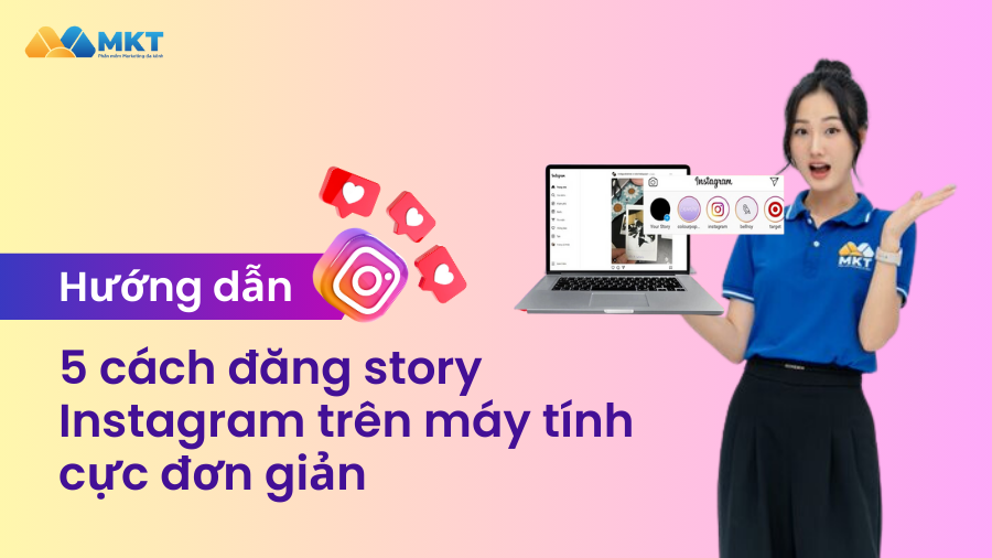 đăng story Instagram trên máy tính