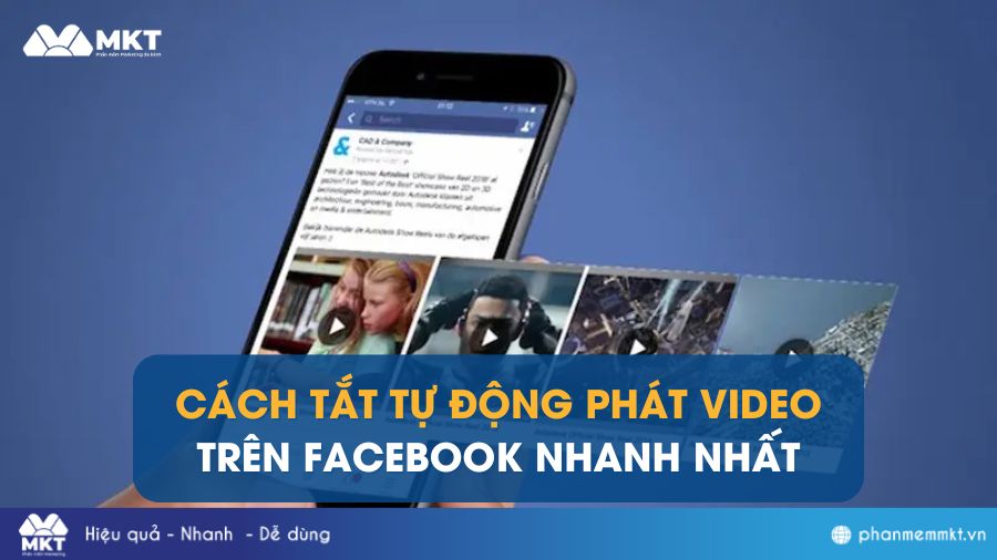 Cách tắt tự động phát video Facebook trên máy tính và điện thoại