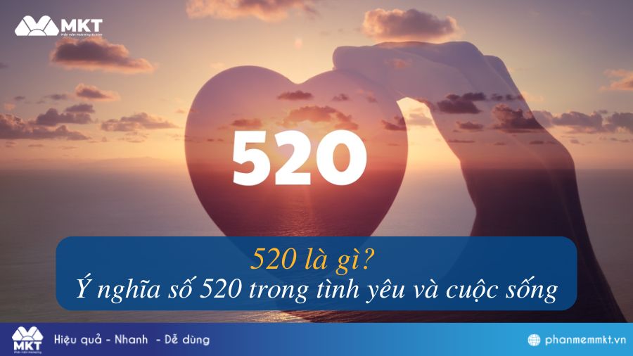 520 là gì? Giải mã ý nghĩa của 520 trong tình yêu