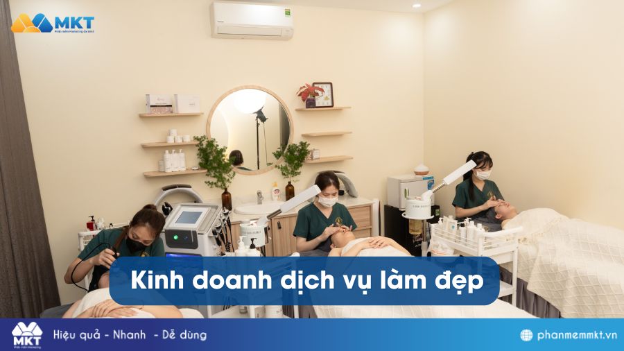 Cuối năm nên kinh doanh mặt hàng gì - Kinh doanh dịch vụ làm đẹp