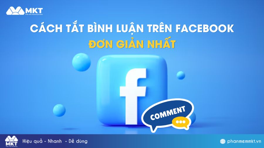 Cách Tắt Bình Luận Trên Facebook Đơn Giản Nhất