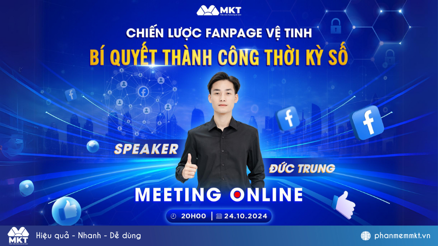 Phần mềm MKT tổ chức chương trình đào tạo online với chủ đề “Chiến lược Fanpage vệ tinh: Bí quyết thành công thời kỳ số”