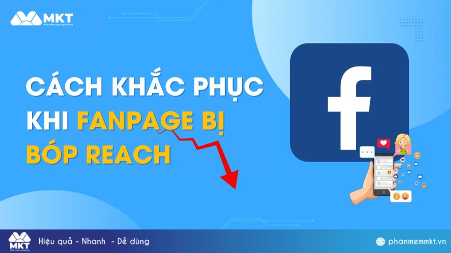 Cách Kiểm Tra Fanpage Bị Bóp Reach? Nguyên Nhân Và Cách Khắc Phục