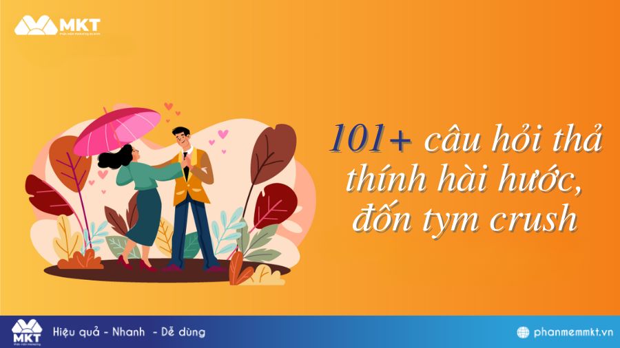 Câu Thả Thính Bằng Câu Hỏi Hay, Hài Hước