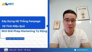 Chuyên Viên Marketing Xây Dựng Hệ Thống Fanpage Vệ Tinh Hiệu Quả Nhờ Giải Pháp Marketing Tự Động