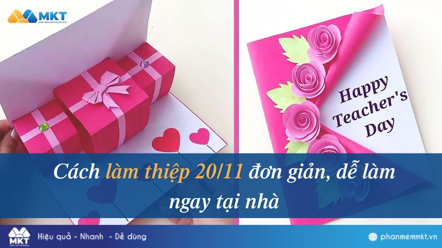 10+ cách làm thiệp 20/11 đơn giản tặng thầy cô giáo