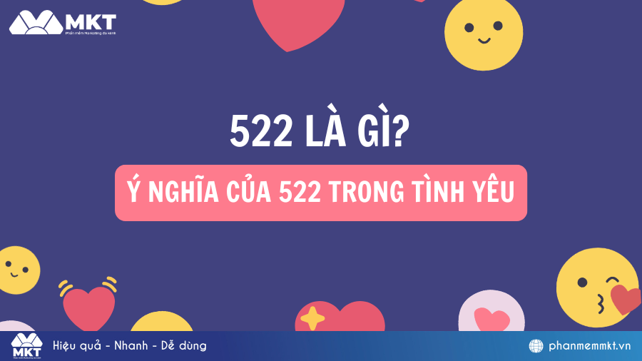 522 là gì? Ý nghĩa của số 522 trong tình yêu