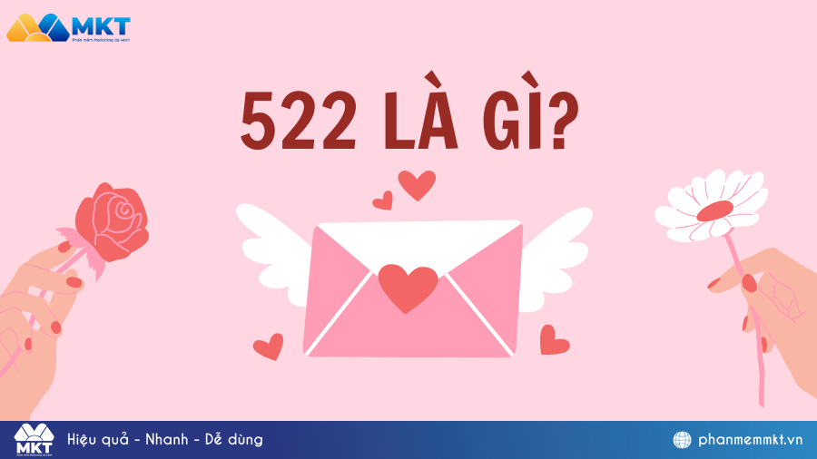 522 là gì? Ý nghĩa của số 522 trong tình yêu