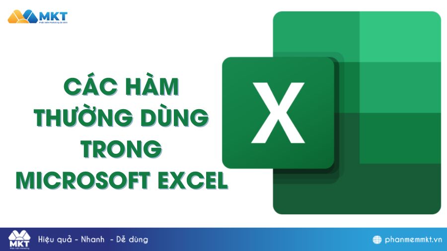 Tổng hợp các hàm thường dùng trong Excel và cách sử dụng