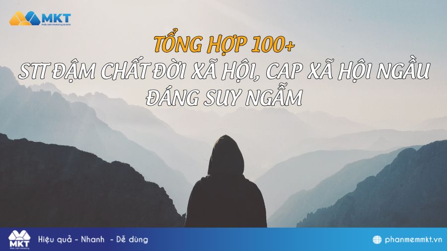 STT đậm chất đời xã hội, cuộc sống đáng suy ngẫm