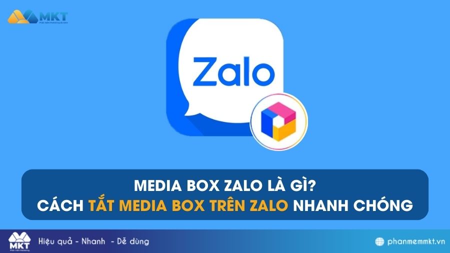 Media Box Zalo là gì? Cách chặn, tắt Media Box trên Zalo