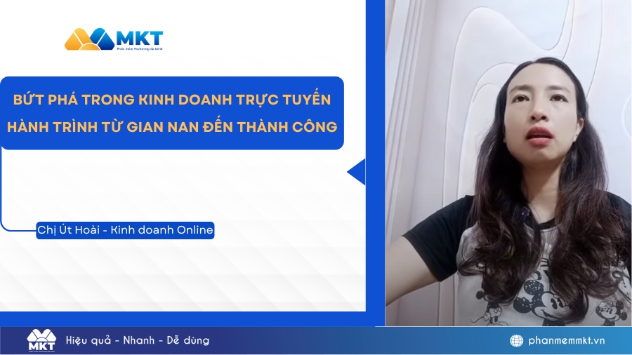 Bứt phá trong kinh doanh trực tuyến: Hành trình từ gian nan đến thành công