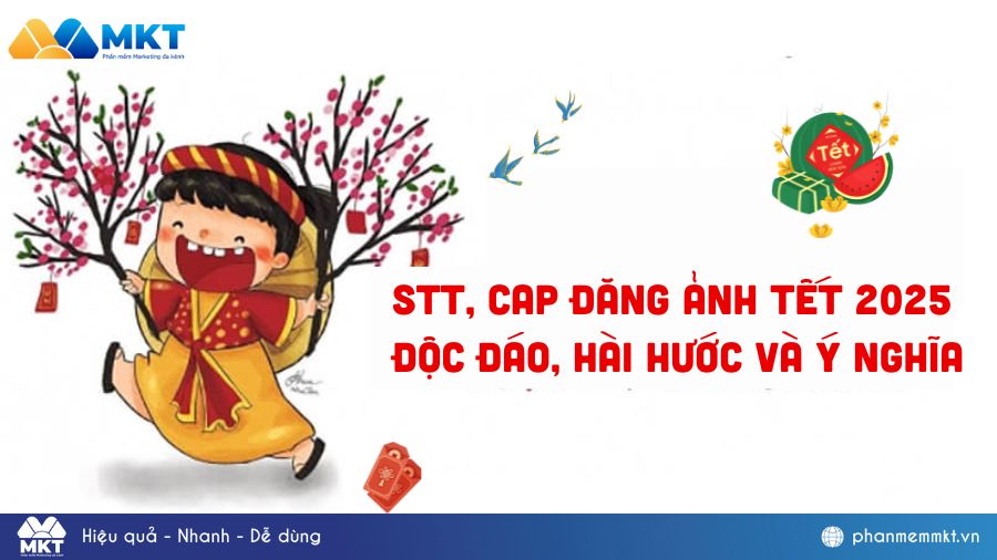 Trọn bộ 123+ STT, Cap đăng ảnh Tết 2025 độc đáo, ý nghĩa và hợp trend