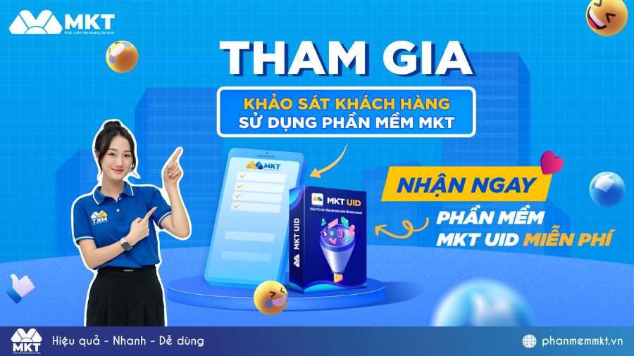 Tham gia khảo sát khách hàng – Nhận ngay phần mềm MKT UID miễn phí 