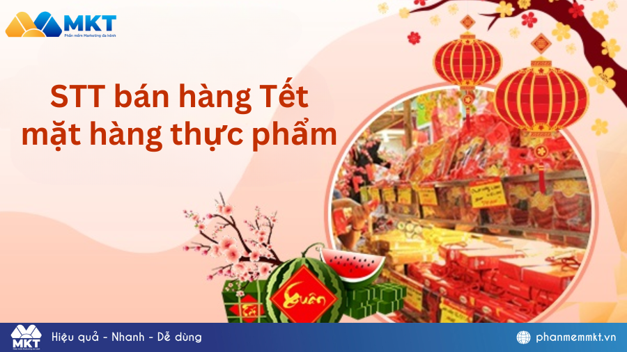 STT bán hàng Tết 2025