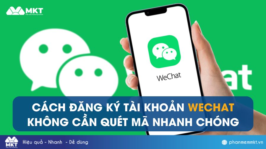 Cách Đăng Ký Wechat Không Cần Quét Mã