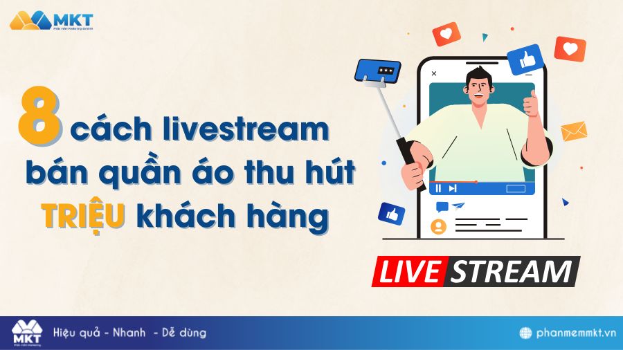 cách livestream bán quần áo thu hút TRIỆU khách hàng