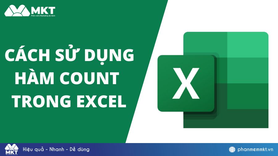 Cách Sử Dụng Hàm COUNT trong Excel