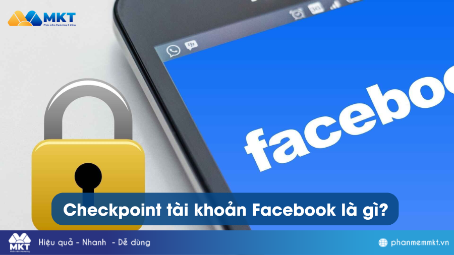 Checkpoint tài khoản Facebook là gì