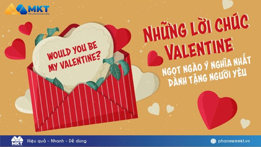 Lời chúc Valentine hay và ý nghĩa gửi tới người thương