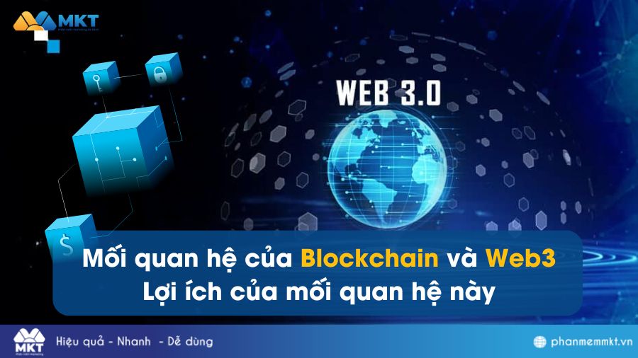 Mối quan hệ giữa Blockchain và Web3