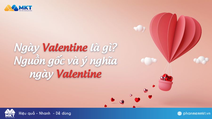 Valentine là ngày gì