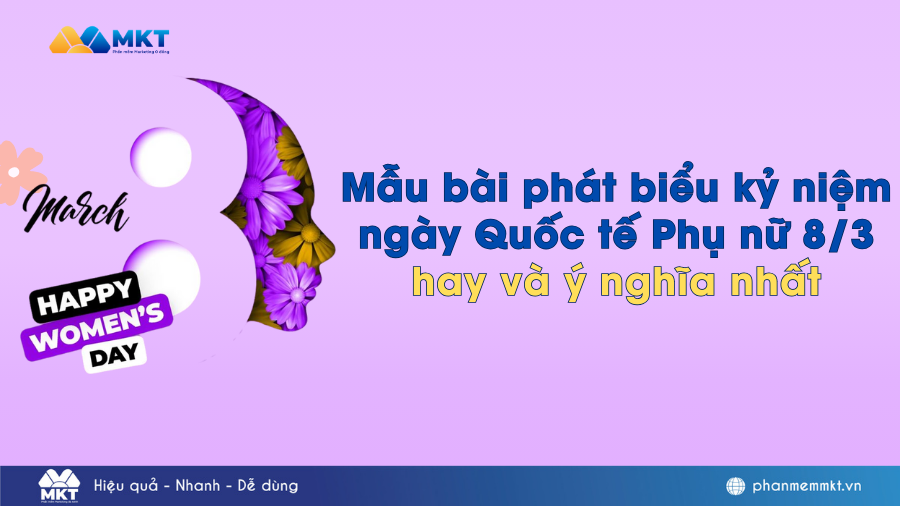 Mẫu bài phát biểu kỷ niệm ngày Quốc tế Phụ nữ 8/3 hay và ý nghĩa nhất