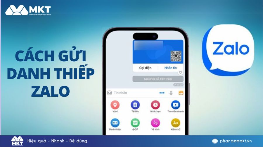 Hướng dẫn 3 cách gửi danh thiếp Zalo​ cực đơn giản