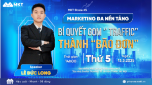 Marketing đa nền tảng - Gom traffic thành bão đơn