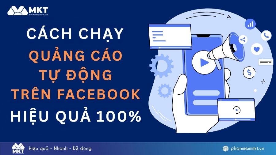 Quảng cáo tự động trên Facebook