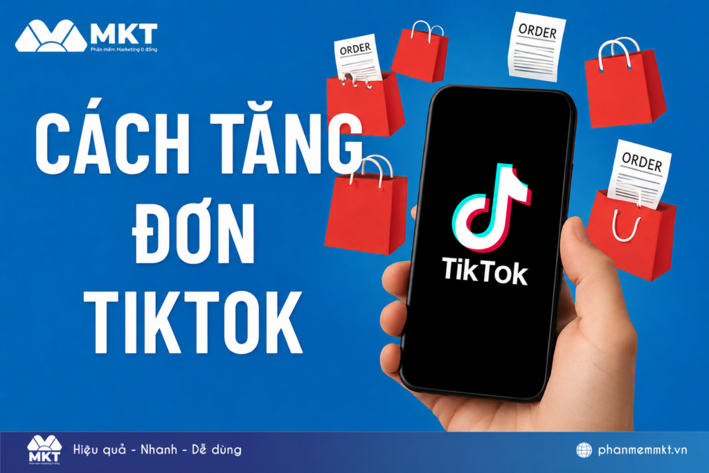 Cách tăng đơn TikTok tăng độ uy tín và tạo hiệu ứng đám đông hiệu quả 3 Cách tăng đơn TikTok hiệu quả