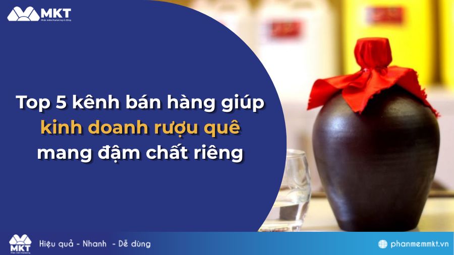 Kinh doanh rượu quê