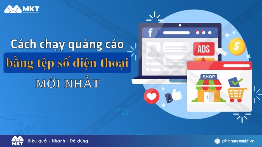 Cách chạy quảng cáo bằng tệp số điện thoại