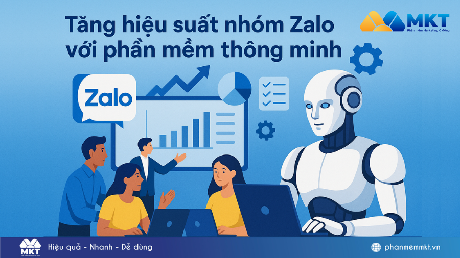 Phần mềm quản lý nhóm Zalo: Giải pháp tối ưu cho quản trị cộng đồng hiệu quả