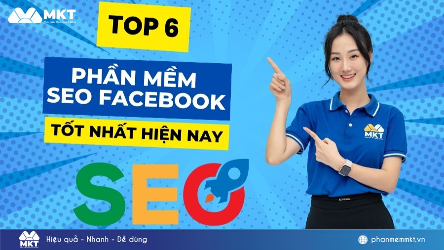 Phần mềm SEO Facebook