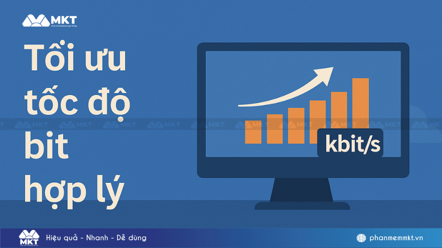 Tối ưu bitrate hợp lý