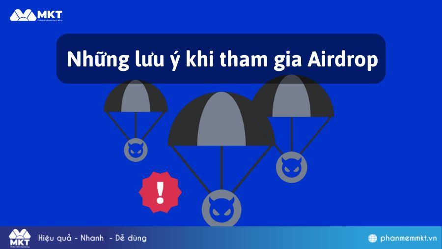 Những lưu ý khi tham gia Airdrop 