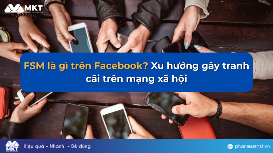 FSM là gì trên Facebook