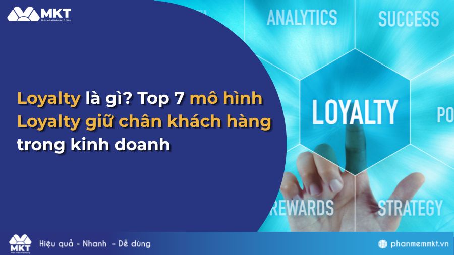 Loyalty là gì?