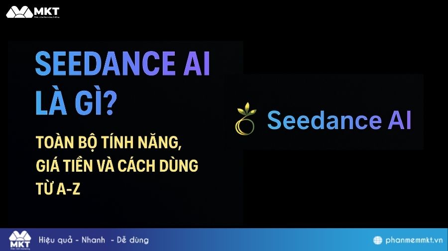 Seedance AI là gì? 