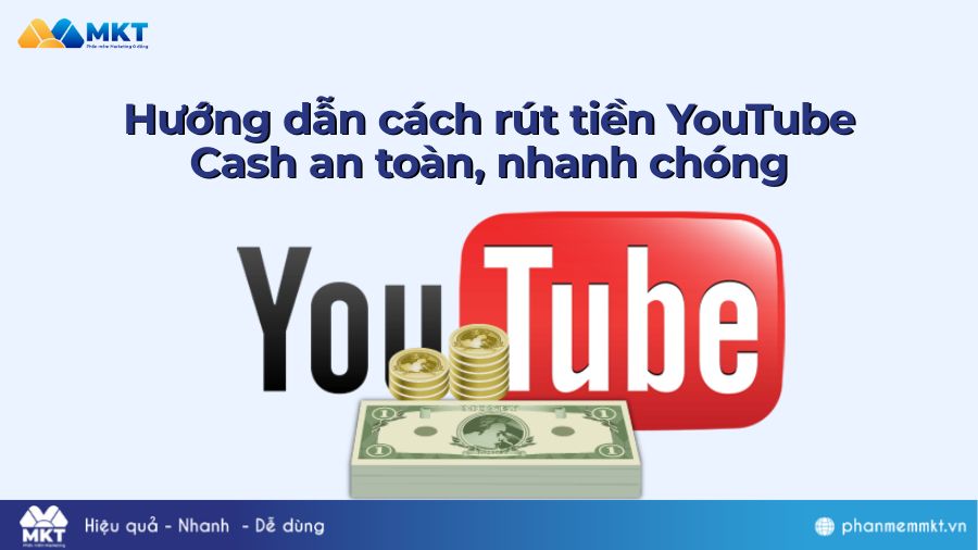 Cách rút tiền YouTube Cash
