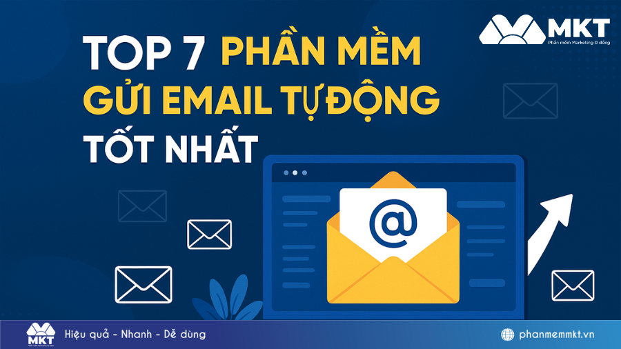 Top phần mềm gửi email tự động tốt nhất 2025