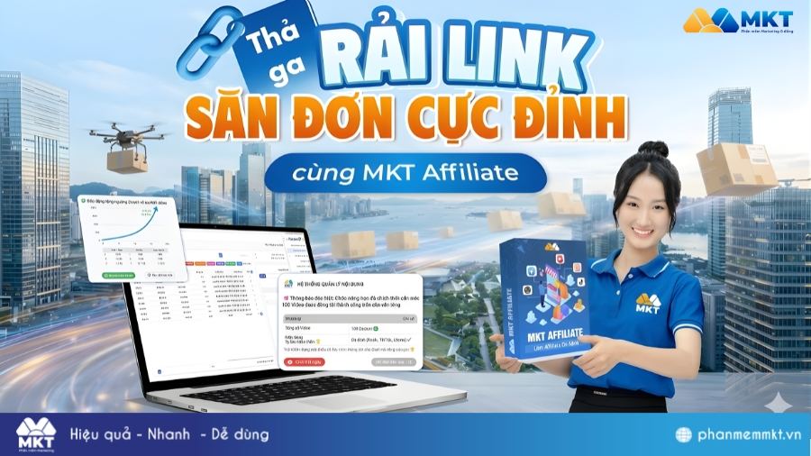 Tool Marketing tự động Affiliate - MKT Affiliate Phần mềm Marketing Automation