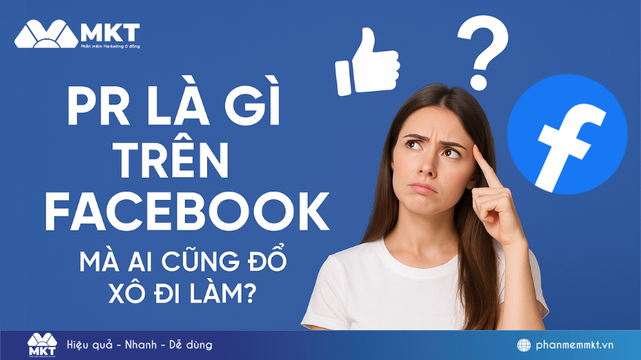 PR là gì trên Facebook? Cách “câu lòng” khách hàng miễn phí