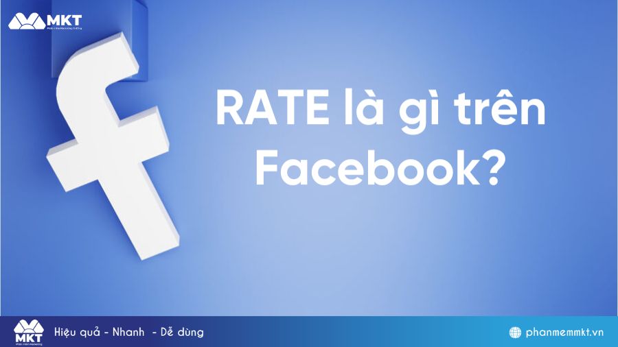 Rate là gì trên Facebook